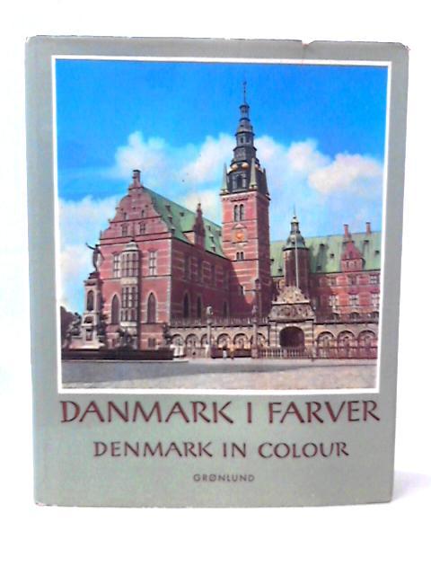 Danmark I Farver von Gronlund