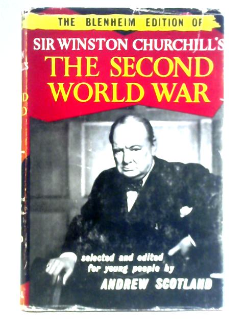 The Blenheim Edition of The Second World War By Winston S. Churchill