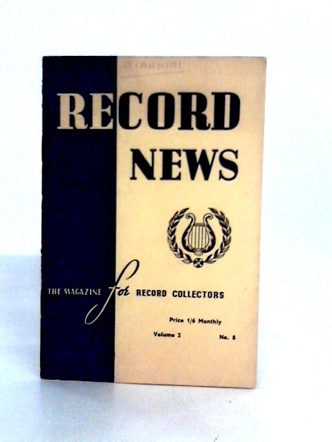 Record News Volume 2 No.8 By J. Freestone (ed.)