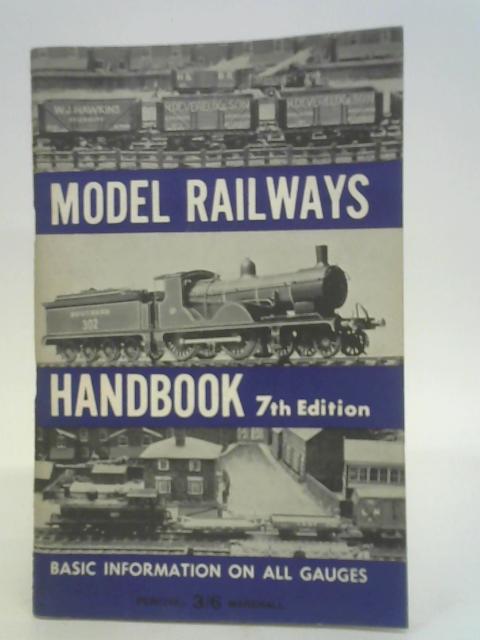 Model Railways Handbook - 7th Edition By stated