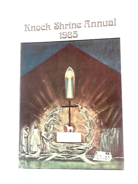 Knock Shrine Annual 1985 By Unstated