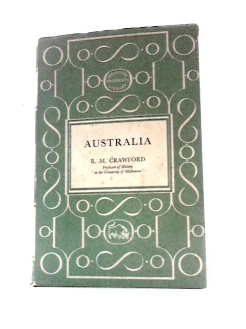 Australia von R M Crawford