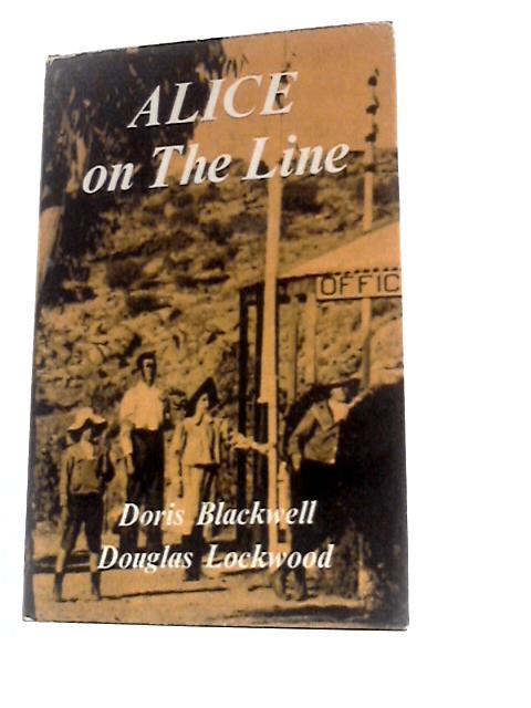 Alice on the Line von Doris Blackwell & Douglas Lockwood