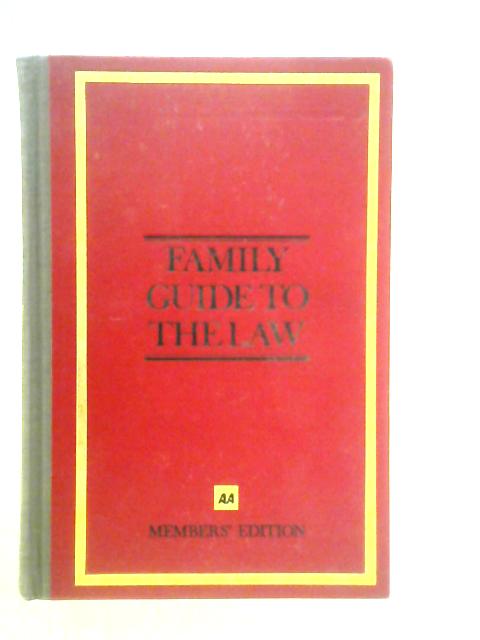 Family Guide to the Law By Various