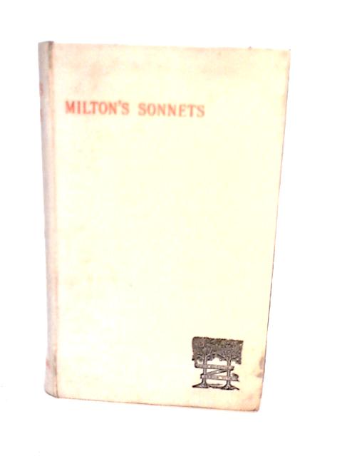 The Sonnets of John Milton von John Milton