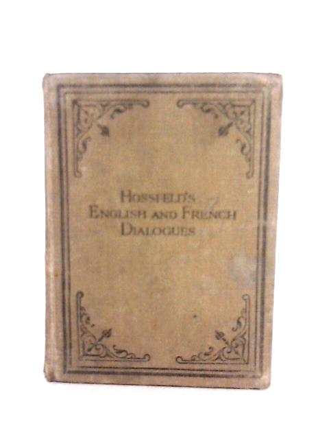 Hossfeld's English and French Dialogues for Travellers and Students By A. Hauviller