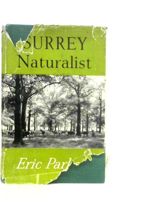 Surrey Naturalist By Eric Parker