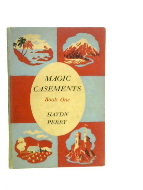 Magic Casements Book One By Haydn Perry