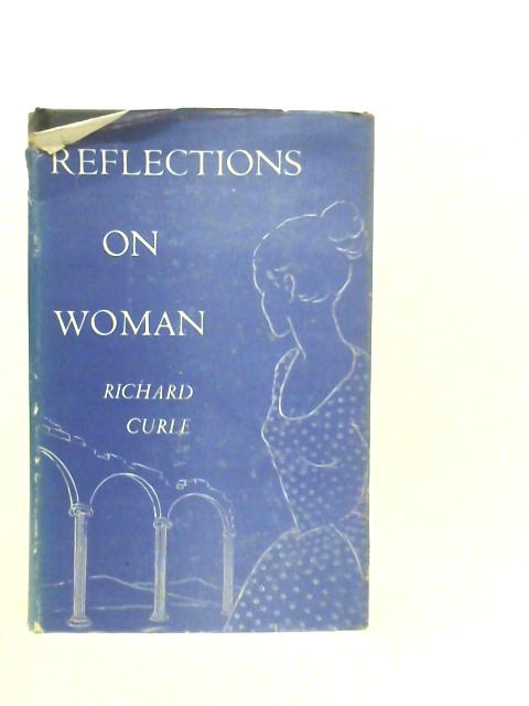 Reflections on Woman von Richard Curle