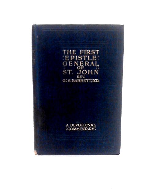 The First Epistle General of St. John By G. S. Barrett