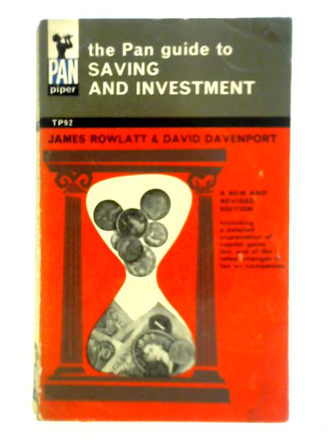The Pan Guide to Saving and Investment von James Rowlatt and David Davenport