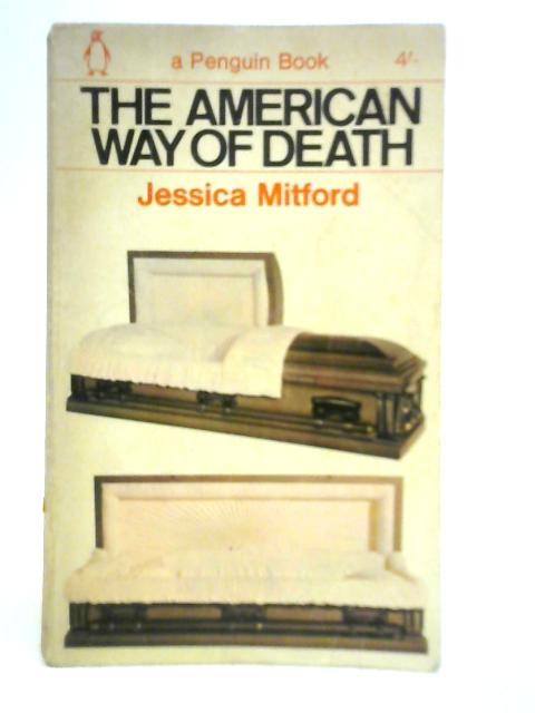 The American Way of Death par Jessica Mitford