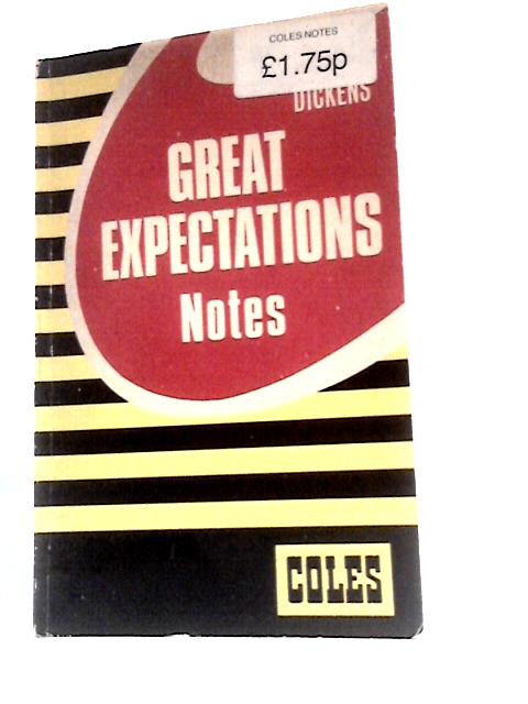 Dickens' "Great Expectations" (Coles Notes) von Unstated