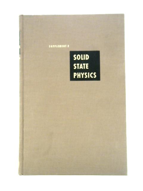 Solid State Physics Supplement 2 - Paramagnetic Resonance In Solids By William Low