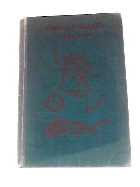 This England: Part II - Tudor and Stuart Periods (1485 - 1714) By I. Tenen