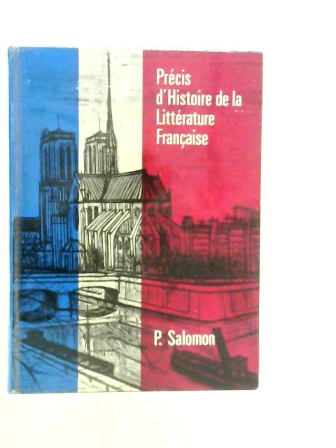 Precis D'Histoire De La Litterature Francaise von P.Salomon