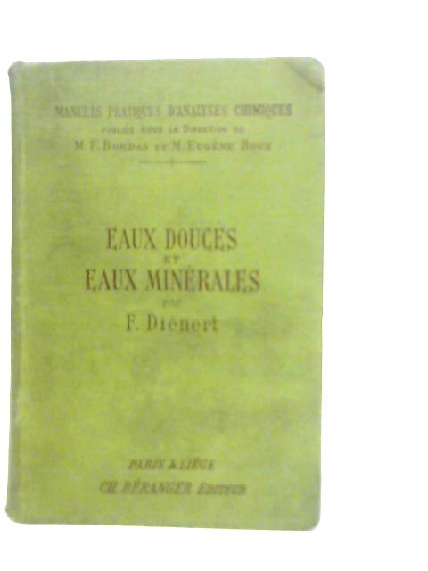 Eaux Douces Et Eaux Minérales By F. Dienert