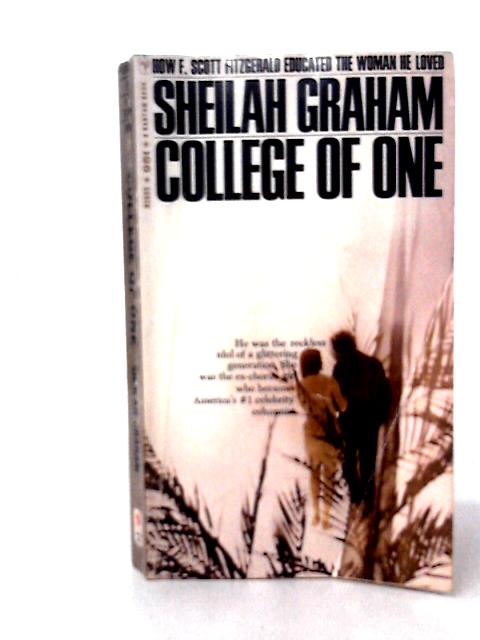 College of One By Sheilah Graham