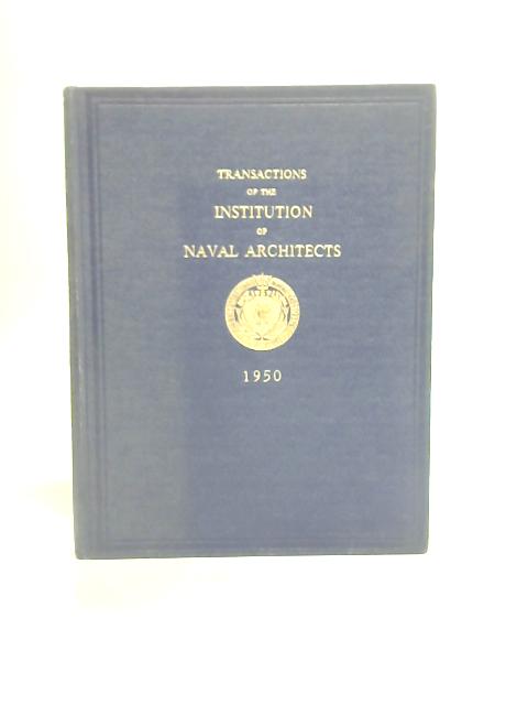 Transactions Of The Institution Of Naval Architects Vol 92 von Captain Ad. Duckworth