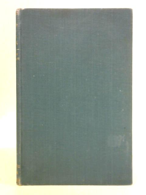 A Hundred Years of the Halifax: The History of the Halifax Building Society, 1853-1953 By Oscar R. Hobson