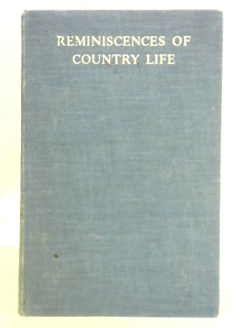 Reminiscences of Country Life By James George Cornish