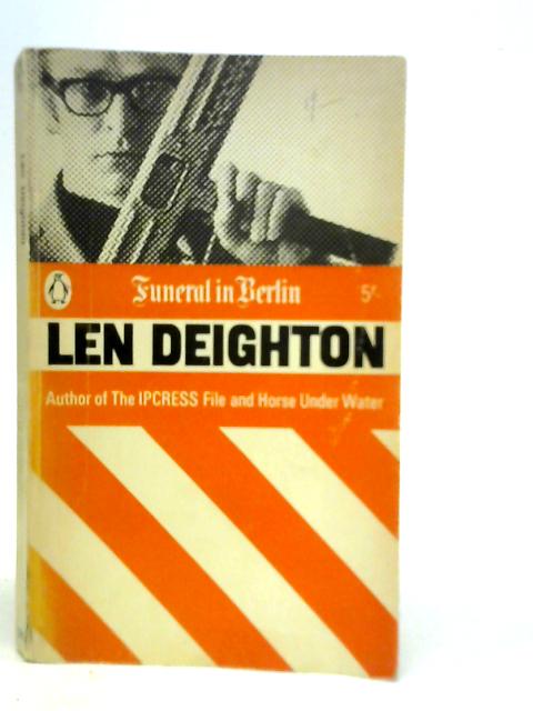 Funeral in Berlin By Len Deighton