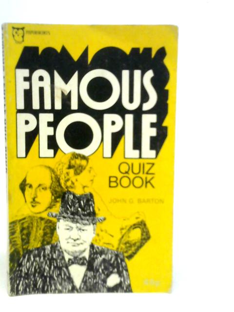 Famous People Quiz Book von J.G.Barton