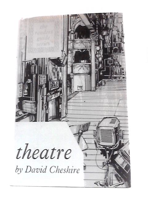 Theatre (Reader's Guides) By D.F.Cheshire