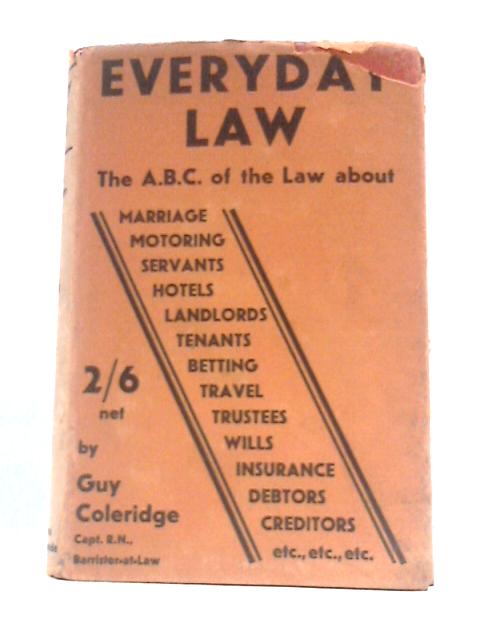 Everyday Law By Coleridge Guy