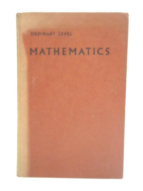 Ordinary Level Mathematics par L. Harwood Clarke