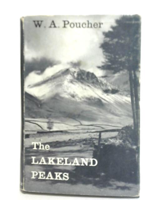 The Lakeland Peaks von W.A. Poucher