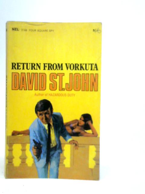 Return from Vorkuta By David St John