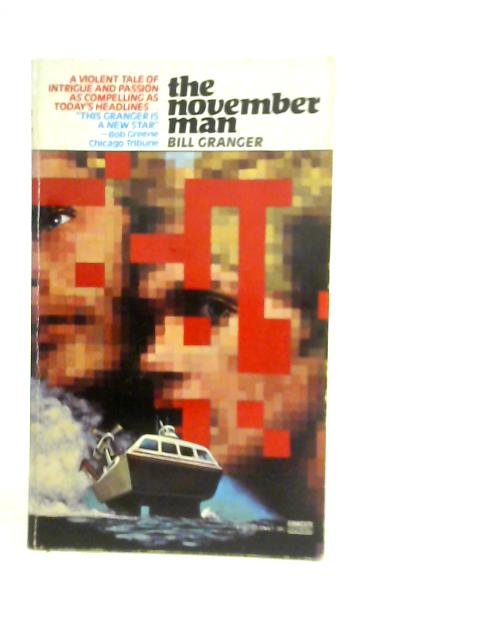 The November Man By Bill Granger