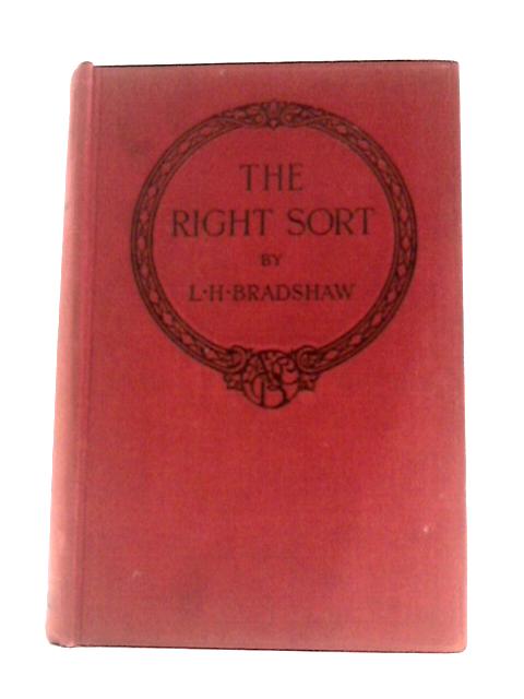 The Right Sort By L H Bradshaw