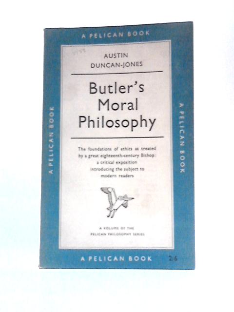 Butler's Moral Philosophy By Austin Duncan - Jones