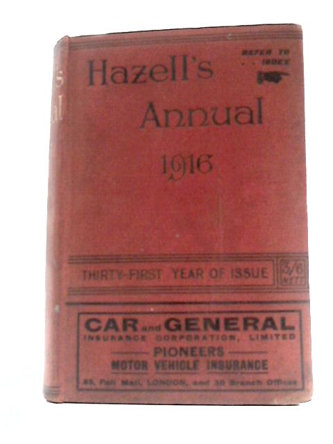 Hazell's Annual for the Year 1916: A Record of the Time von T A Ingram (Ed.)