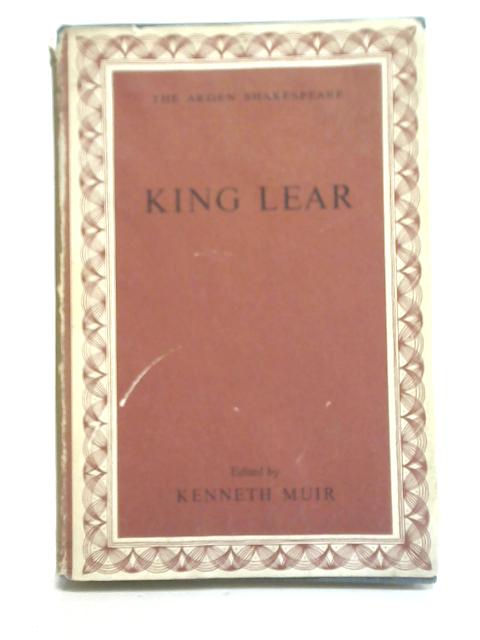 King Lear By Kenneth Muir