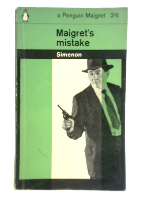 Maigret's Mistake By Georges Simenon