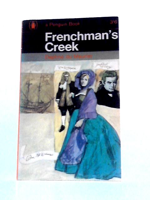 Frenchman's Creek By Daphne Du Maurier