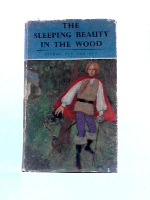 The Sleeping Beauty in the Wood By Various