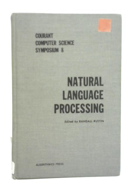 Natural Language Processing By Randall Rustin