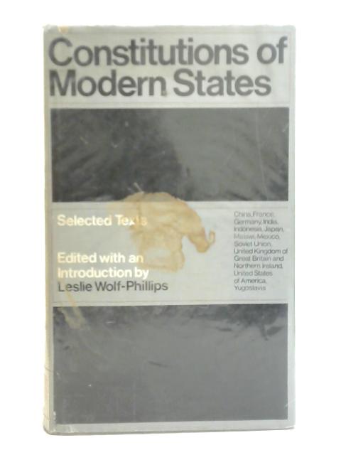 Constitutions of Modern States By Leslie Wolf-Phillips