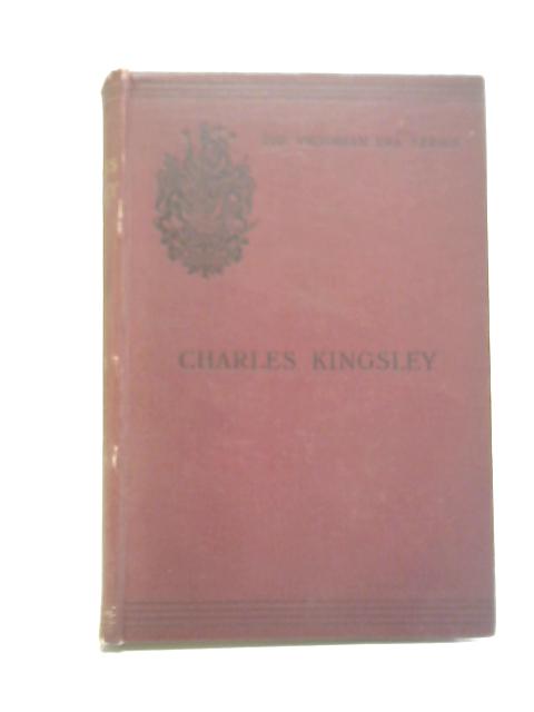 Charles Kingsley and The Christian Social Movement By Charles William Stubbs