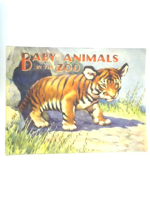 Baby Animals in the Zoo: No 104 von Unstated