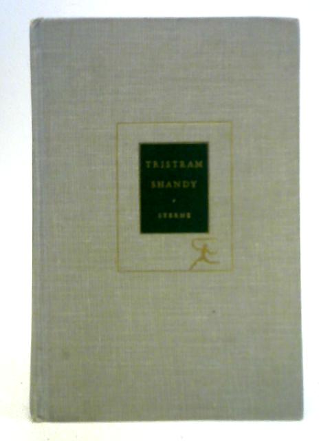 The Life & Opinions of Tristram Shandy Gentleman By Laurence Sterne