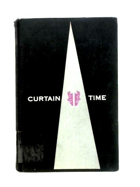 Curtain time: The story of the American theater By Lloyd Morris