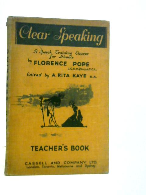 Clear Speaking By Florence Pope