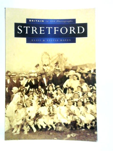 Stretford in Old Photographs