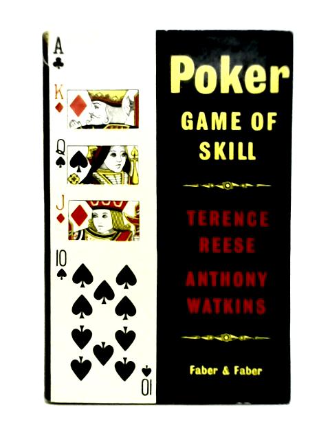 Poker Game of Skill By Terence Reese