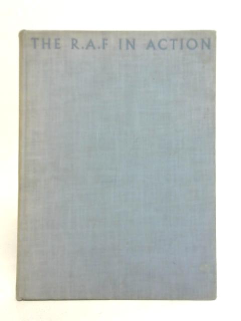 The RAF In Action By Adam & Charles Black